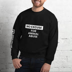 NO EXCUSE FOR ANIMAL ABUSE – Black Unisex Sweatshirt