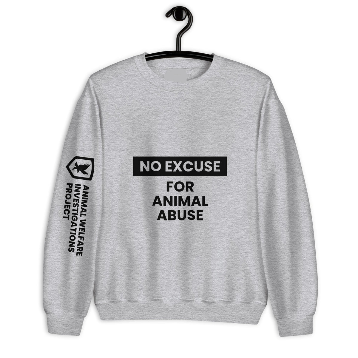 Gray sweatshirt with 'No Excuse for Animal Abuse' text on a hanger